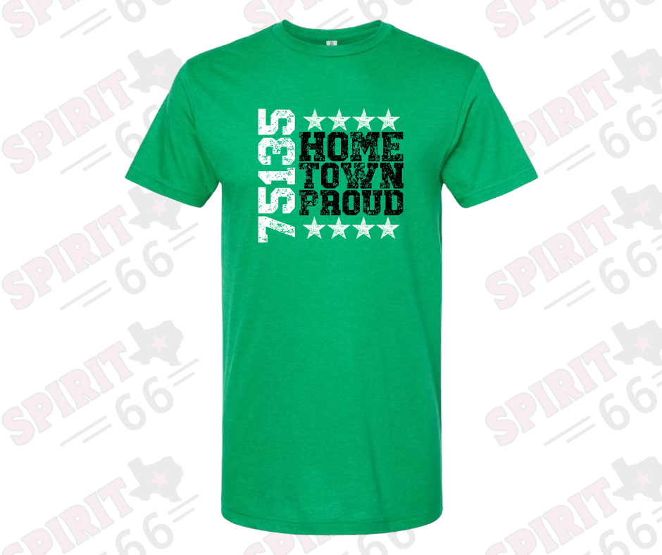 Home Town Proud T-Shirt